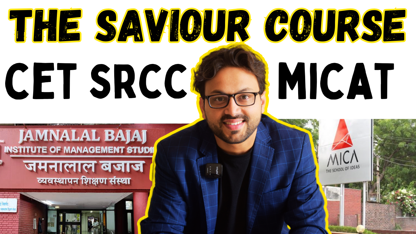 Saviour Batch – MICAT | CET | SRCC GBO